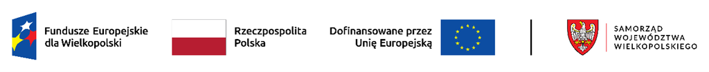 Logo Funduszy Europejskich, Flaga Polski, Flaga Unii Europejskiej, Godło Samorządu Województwa Wielkopolskiego